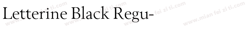 Letterine Black Regu字体转换